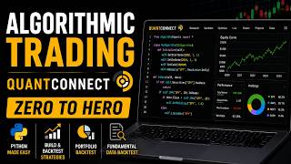 QuantConnect Full Tutorial 2026 - Worlds Best Algorithmic Trading Engine & Platform