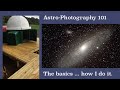 Astro-Tim shows how he takes pictures of galaxies and nebula