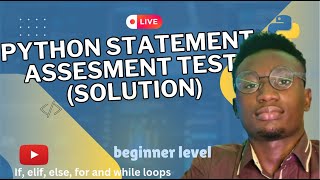 🔴 Python Statements Assessment Solution ~ Python Programming Course