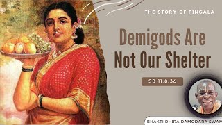 Demigods are Not Our Shelter | Day 04 | The Story of Pingala | SB 11.8.36 | Mauritius | Dec 17, 2023