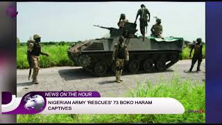 Nigerian Army 'Rescues' 73 Boko Haram Captives