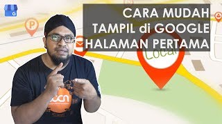 5 Langkah Mudah Optimasi GOOGLE BISNISKU