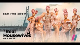 The Real Housewives of Lagos | Launch Trailer | Only on Showmax