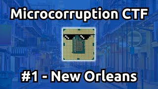 Microcorruption Embedded Security CTF - #1 New Orleans