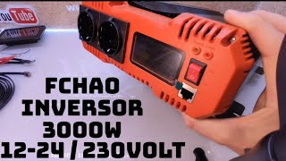 FCHAO KSC-3000w INVERSOR ALIEXPRESS PRUEBA EXTREMA!!! ONDA PURA  12-24 / 230 VOLTIOS.