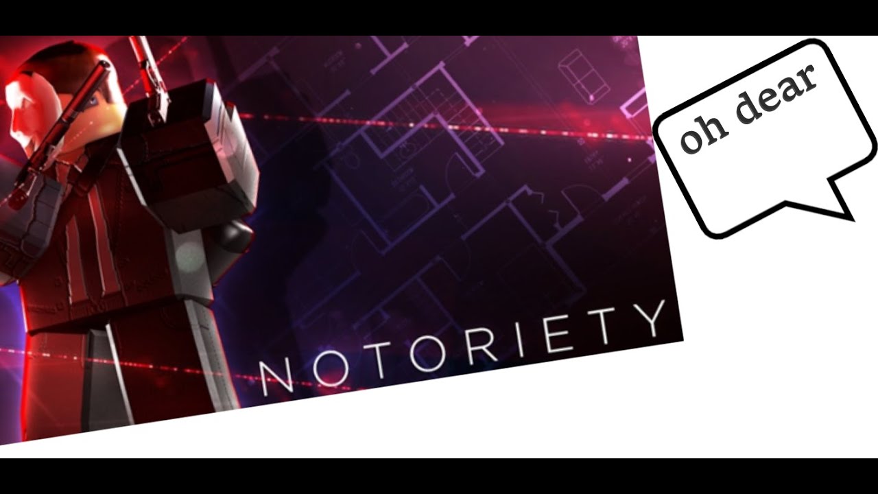 Matthew Plays Notoriety Youtube