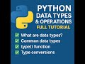Python Data Types & Operations – Full Beginner's Guide (With Examples!)