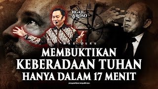 💥MAS GURU BUKTIKAN KEBERADAAN TUHAN HANYA DALAM 17 MENIT