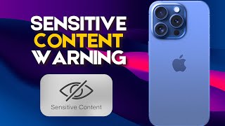 How to Turn On Sensitive Content Warning on iPhone