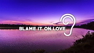 Uppermost - Blame It On Love (feat. Jacob Banks)