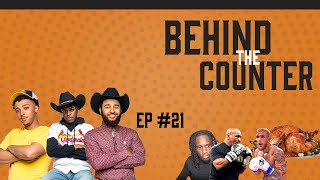 Behind The Counter (Ep21)—Jake & Tyson fight prediction, love still exist, thanksgiving &  more