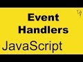 JavaScript - Event Handlers #20