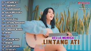 Della Monica Accoustic "LINTANG ATI, LAMUNAN, PELANGGARAN" Full Album Terbaru 2024