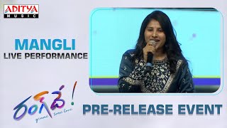 Mangli Live Performance | #RangDe Pre-Release Event | Nithiin | Keerthy Suresh | DSP | Venky Atluri
