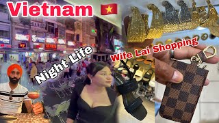 Vietnam | ਵੀਅਤਨਾਮ | Night life \u0026 Cheapest shopping Ho Chi Minh