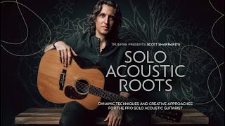 🎸 Scott Sharrard Guitar Lessons | Solo Acoustic Roots: Introduction | TrueFire