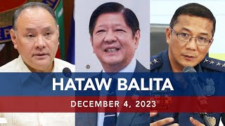 UNTV: HATAW BALITA |  December 4, 2023
