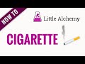 How to make CIGARETTE in Little Alchemy