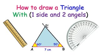 How to draw a triangle, given the length of one side and the measures of two angles (Step by Step)