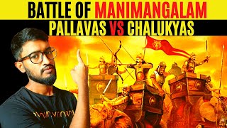 Can Pallavas defeat Chalukyas Huge Army ? || Battle of Manimangala