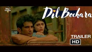 Dil Bechara | Official Trailer | Sushant Singh Rajput | Sanjana Sanghi | A R Rahman