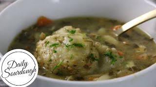 Sourdough Dumplings - How to make Delicious Sourdough Dumplings for Soup and Stew!