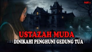 MIRIS..❗️❗️ DEMI BAYAR OPERASI SANG IBU -RELA DINIKAHI PENGHUNI GEDUNG TUA # 2