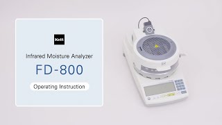 Kett | Infrared Moisture Analyzer FD-800 | Tutorial