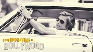 Brad Pitt Driving in LA - ONCE UPON A TIME IN HOLLYWOOD | Leo DiCaprio, Margot Robbie, Q.Tarantino