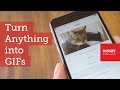 Convert Almost Anything into a GIF Using Your iPhone [How-To]