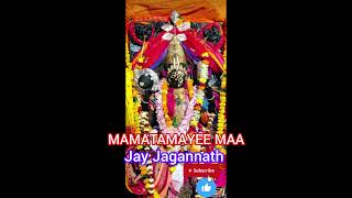 MAMATAMAYEE MAA HE JAGADAMBE.......