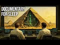 What If the First Civilization Left Technology We Still Don’t Understand? | Documentary For Sleep