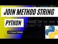Join String Method Python  | How to join strings from an iterable  into a sentence in Python