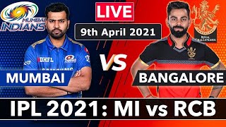 MI Vs RCB | IPL T20 2021 | Mumbai Vs Bangalore | LIVE