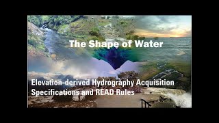 April 28, 2020: Elevation-derived Hydrography Acquisition Specifications and READ Rules