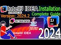 How to install IntelliJ IDEA 2024.2 on Windows 11 (64 bit) [ 2024 Update ] Java JDK 22