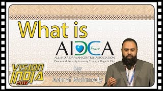 What is AIDCA? by Br. Ashraf Mohamedy