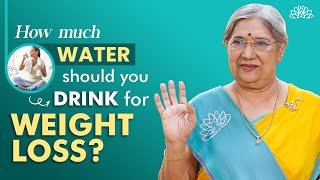 Drink WATER for Weight Loss | When & How to Drink Water | Cold or Warm for Fat Loss | Dr Hansaji