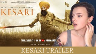 Kesari | Official Trailer | Akshay Kumar | Parineeti Chopra | Anurag Singh | REACTION!!!