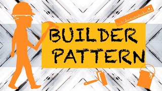Builder Design Pattern | The Definitive Guide | Java implementation