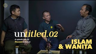 Untitled Ep. 2 - Wanita