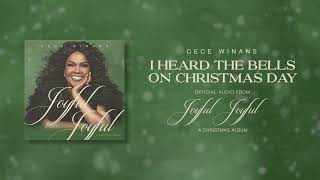 CeCe Winans - I Heard The Bells on Christmas Day (Official Audio)