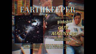 Pinkshift Earthkeeper Album Commercial [2025]