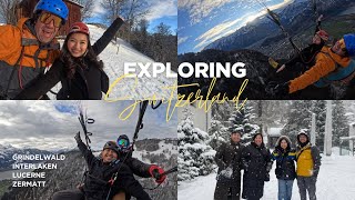 5 DAYS IN SWITZERLAND🗻 PART TWO | paragliding, lucerne, zermatt, gornegrat, matterhorn, interlaken