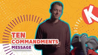 TEN COMMANDMENTS MESSAGE | Kids on the Move