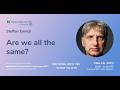 Are we all the same? by Steffen Emrich