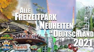 ALLE Freizeitpark \u0026 Achterbahn Neuheiten in DEUTSCHLAND 2021