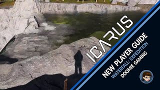 Icarus 1.0 | Waterfall: Expedition Guide for New Players