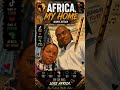 AFRICA, MY HOME