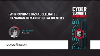 Why COVID-19 has Accelerated Canadian Demand Digital Identity